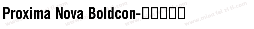 Proxima Nova Boldcon字体转换